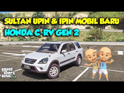 SULTAN UPIN IPIN DIANGGAP MENCURI MOBIL HONDA C-RV GEN 2 - GTA V SULTAN UPIN IPIN EPISODE SPESIAL