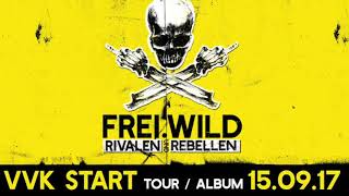 FREI.WILD | Morgen wird alles besser [Offizielles Video]