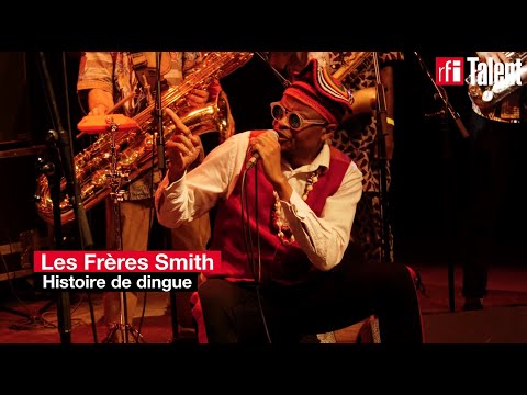 "HISTOIRE DE DINGUE" - Les Frères Smith Live Session @ Banlieues Bleues