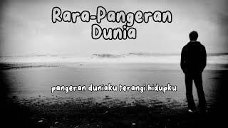 Download lagu Lirik Rara-Pangeran Dunia mp3