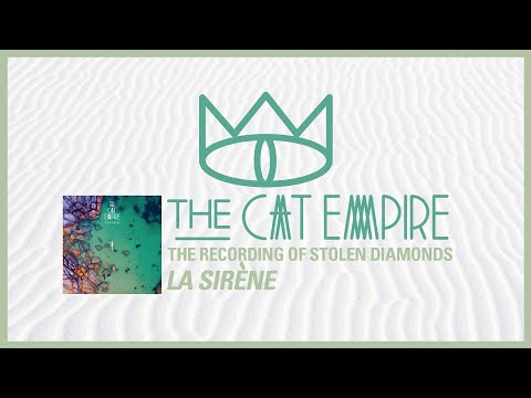 The Cat Empire – Making Of The Music Stolen Diamonds La Sirène, 2018