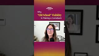 Why “Old School” Visibility Is Making a Comeback
