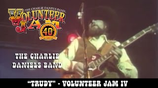 The Charlie Daniels Band - Trudy - Volunteer Jam IV