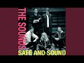 Safe and Sound