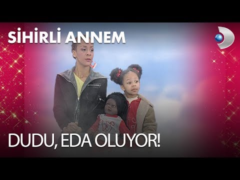 Dudu, Eda Oluyor! - Sihirli Annem 80. Bölüm