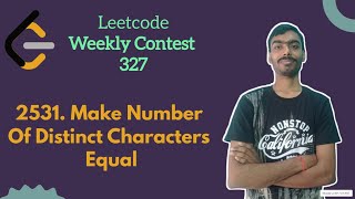 YouTube video 'Make Number of Distinct Characters Equal | leetcode Weekly 327 | Leetcode Medium'
