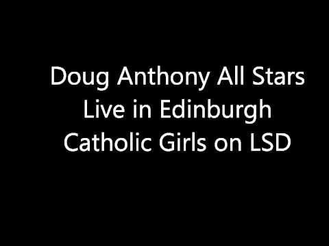 Video thumbnail for Catholic Girls on LSD