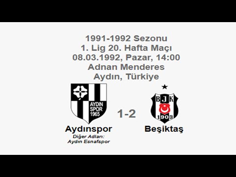 Aydınspor 1-2 Beşiktaş 08.03.1992 - 1991-1992 Turkish 1st League Matchday 20