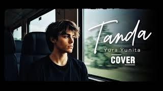 Download lagu Tanda - Yura Yunita | Acoustic Male Cover mp3