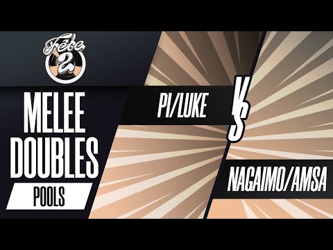 Pi/Luke vs. nagaimo/aMSa - Melee Doubles Pools - Fete 2