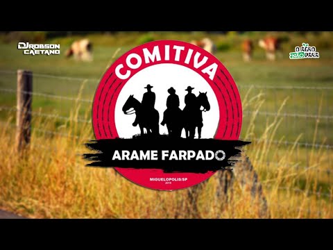 COMITIVA ARAME FARPADO - MIGUELÓPOLIS/SP VOL.2