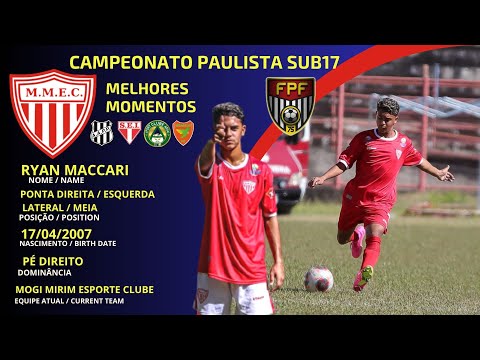 CAMPEONATO PAULISTA SUB17 / RYAN MACCARI Highlights - 2023.