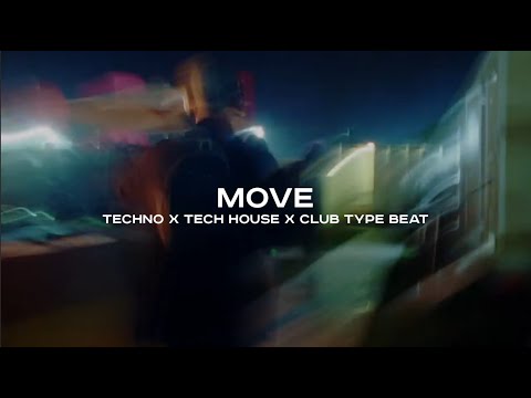 [FREE] Techno x Tech House x Club Type Beat - "MOVE" |EDM 2026 Banger Instrumental