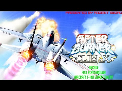 After Burner: Climax / Arcade / Full Playthrough / F-14D Super Tomcat (1CC/Cheats Used/Ending C)