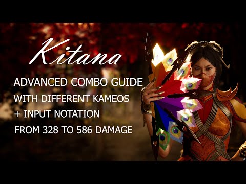 Mortal Kombat 1 Kitana advanced combo guide - optimal damage with all kameos