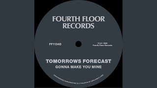 Gonna Make You Mine (Bright & Sunny Mix)