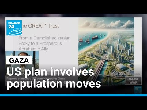 Post-war Gaza plan involves US administration and population moves • FRANCE 24 English