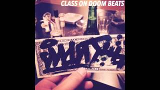A Class - "Penny Peasant" [Class on DOOM Beats]