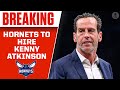 Hornets HIRE Kenny Atkinson as their next Head Coach [Instant Reaction] | CBS Sports HQ