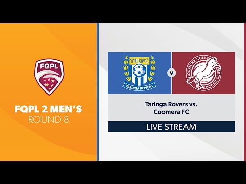 FQPL 2 Men's R8 - Taringa Rovers vs. Coomera FC
