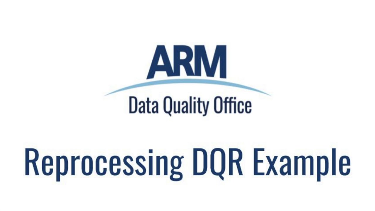 Reprocessing DQR Example