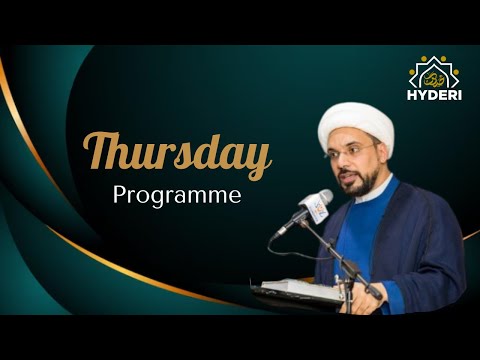 Thursday Programme | Sheikh Mohammed Al-Hilli