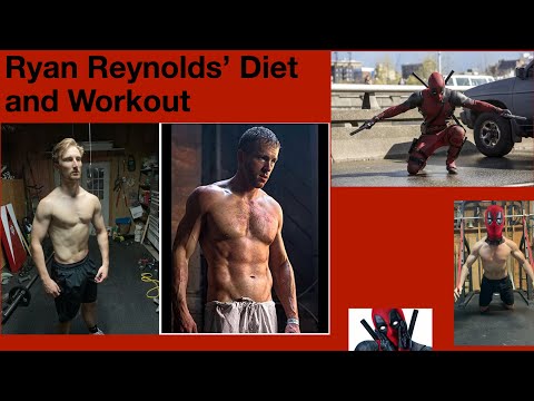 Deadpool | Ryan Reynolds Diet and Workout