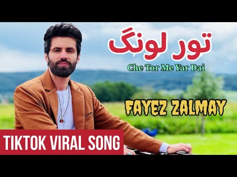 Fayez Zalmay | Tor Lawang | New Pashto Song | چی تور می یار دی