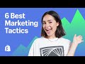 6 HIGHLY EFFECTIVE Marketing Tactics To Promote A Product