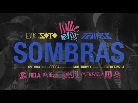 Willie DeVille - SOMBRAS (ft. Big Soto & Trainer) [Prod. Gegga]