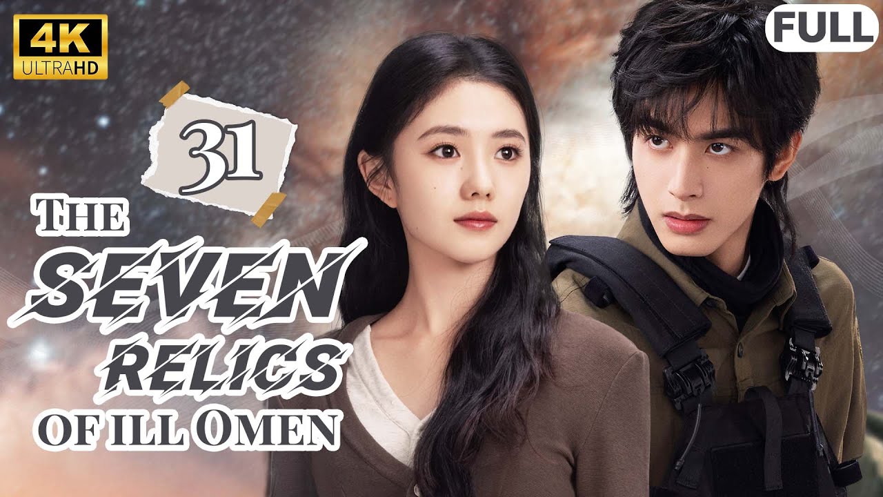 The Seven Relics of ill Omen✨ EP31 |The girl bumped into the CEO and started a fantasy love affair
