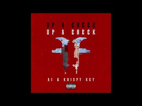 A1 Feat. Krispy Key - Up A Check