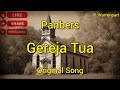 Gereja Tua Panbers Original Lyric Lagu Jadul Indonesia Enak Di Dengar
