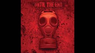 Until The End - Let The World Burn 2002 (Full Album)