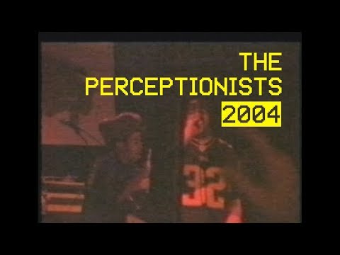 The Perceptionists live performace