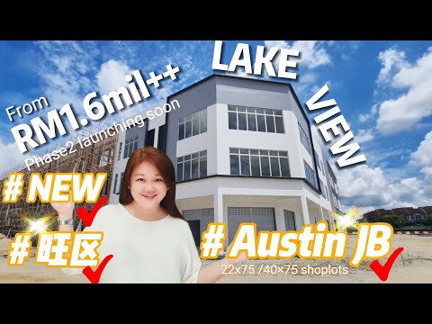 Commercial Tour 3 - Iskandar Johor Malaysia Austin JB New 3sty Shoplots - Good Invest Prime Location