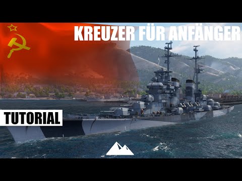 Tutorial für Anfänger! RUS Kreuzer Linie zur A. NEWSKI! - World of Warships | [Info] [Deutsch]