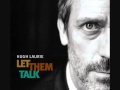 Hugh Laurie - Let them talk lyrics 