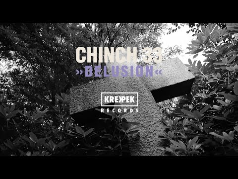 Chinch 33 - Delusion (Album Teaser 4) | #Krekpek #Turntablism