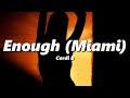 Cardi B - Enough (Miami) (bass boosted + reverb)