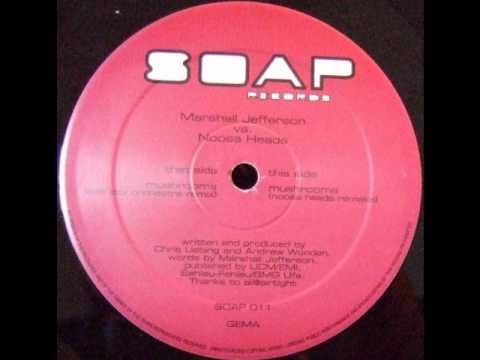 Marshall Jefferson vs Noosa Heads - Mushrooms (Noosa Heads Remake)