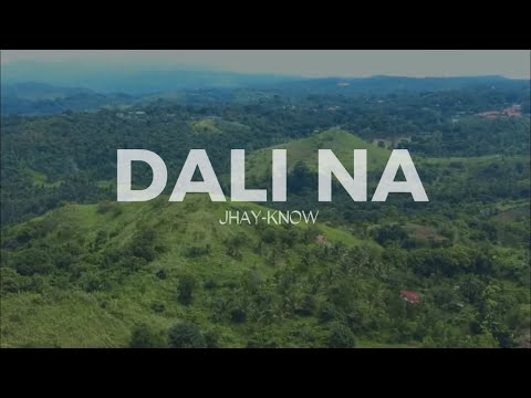 Dali Na by Jhay-Know - Music Video