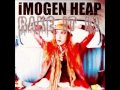 iMOGEN HEAP - Rake It In (Preview)