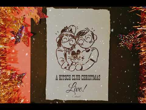 A Kitsch Club Christmas: Live! (Almost) EP