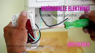 Yenimahalle Elektrikçi – Acil Elektrikçi Ustası 0312 611 66 11