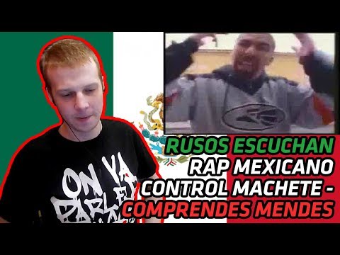 Rusos Escuchan Rap Mexicano | CONTROL MACHETE - COMPRENDES MENDES | Reacción