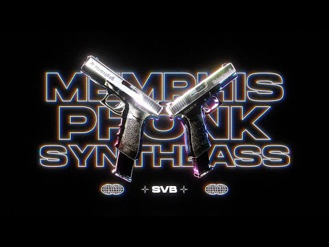 MEMPHIS / PHONK / SYNTHBASS | MIX