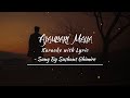 Ajambari Maya - Karaoke Video with Lyrics | Sushant Ghimire