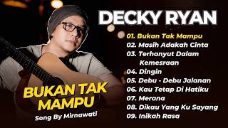 Download lagu Decky Ryan - BUKAN TAK MAMPU - MASIH ADAKAH CINTA || DANGDUT AKUSTIK KLASIK TERPOPULER mp3 Download lagu Decky Ryan - BUKAN TAK MAMPU - MASIH ADAKAH CINTA || DANGDUT AKUSTIK KLASIK TERPOPULER mp3