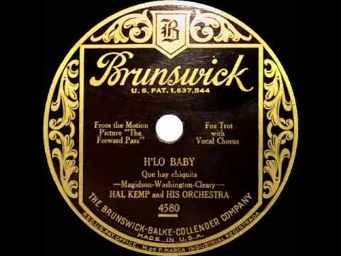 1929 Hal Kemp - H’lo Baby (Skinny Ennis, vocal)
